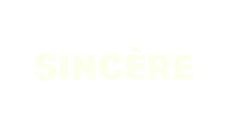 Sincère